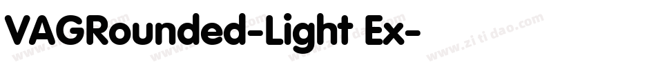 VAGRounded-Light Ex字体转换
